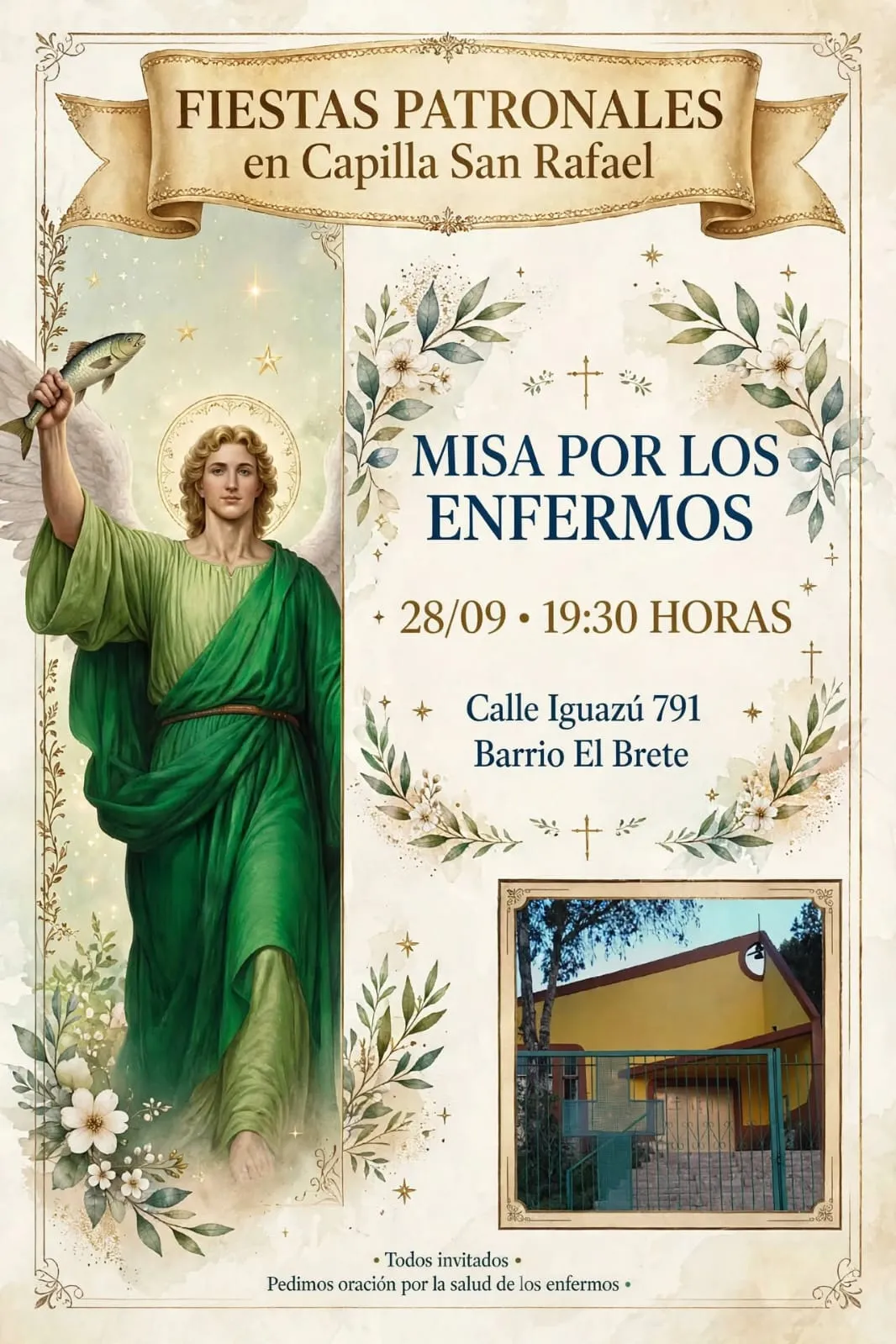 Fiestas Patronales: La Capilla San Rafael Invita a la Misa por los Enfermos