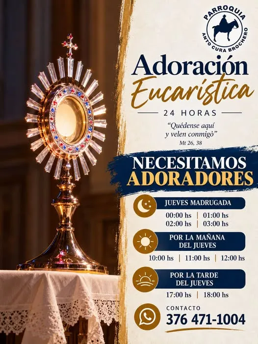 Parroquia Santo Cura Brochero: Convocatoria Abierta para Adoradores en la Adoración Eucarística de 24 Horas